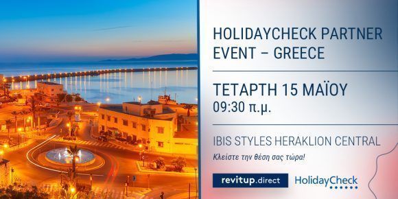 Η RevitUp.direct συμμετέχει στην εκδήλωση της HolidayCheck στην Κρήτη ως αποκλειστικός συνεργάτης στην Ελλάδα